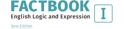 FACTBOOK Ⅰ English Logic and Expression