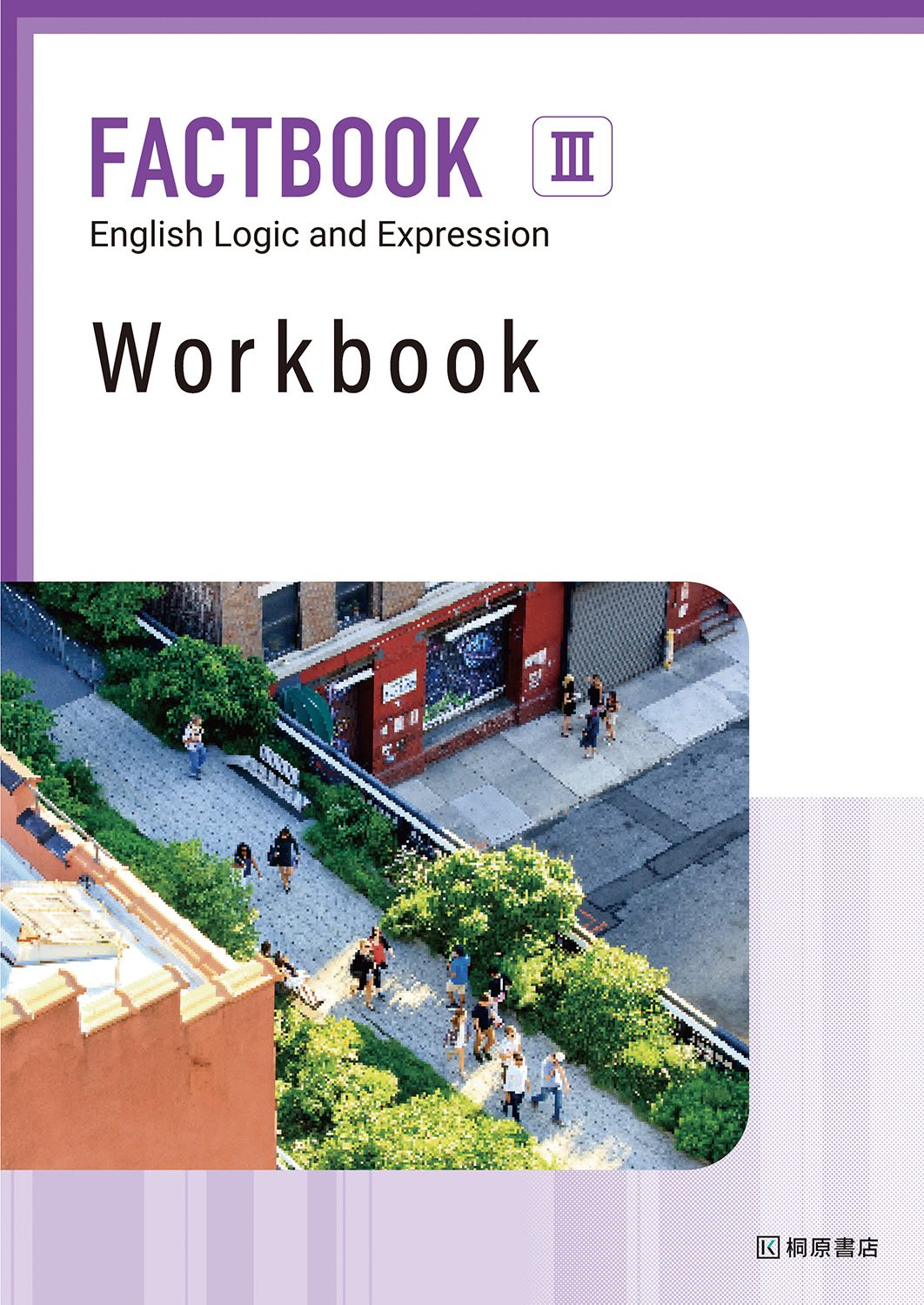 FACTBOOK English Logic and Expression Ⅲ Workbook